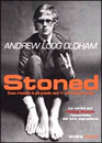 Stoned – Come s’inventa la più grande rock’n’roll band del mondo