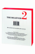 The Believer/2