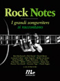 Rock Notes: I grandi songwriters si raccontano